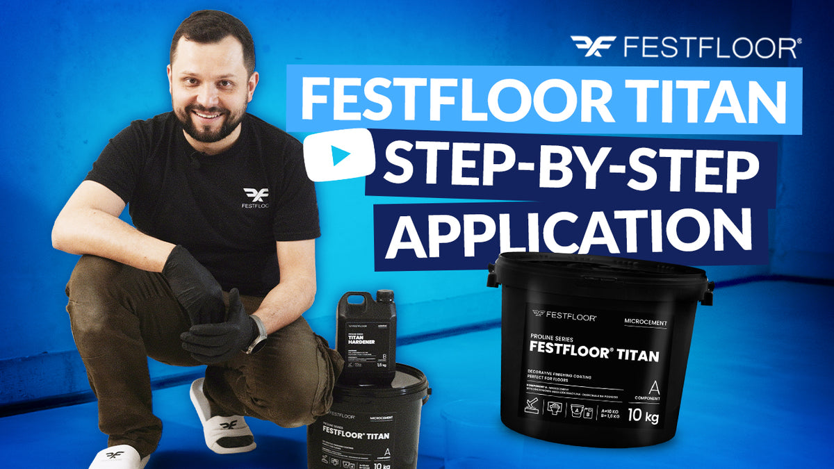 Comment appliquer le béton ciré dur Festfloor Titan – guide étape par étape